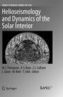 Buchcover Helioseismology and Dynamics of the Solar Interior
