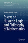 Buchcover Essays on Husserl's Logic and Philosophy of Mathematics