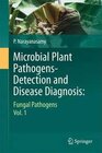 Buchcover MICROBIAL PLANT PATHOGENS-DETECTION AND DISEASE DIAGNOSIS:: FUNGAL PATHOGENS, VOL.1