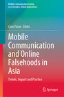 Buchcover Mobile Communication and Online Falsehoods in Asia