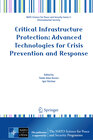 Buchcover Critical Infrastructure Protection: Advanced Technologies for Crisis Prevention and Response