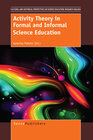 Buchcover Activity Theory in Formal and Informal Science Education