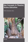 Buchcover Key Concepts in Theatre/Drama Education