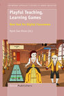Buchcover Playful Teaching, Learning Games:New Tool for Digital Classrooms