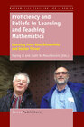 Buchcover Proficiency and Beliefs in Learning and Teaching Mathematics