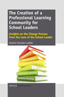 Buchcover The Creation of a Professional Learning Community for School Leaders