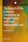 Buchcover The Impact of the European Convention on Human Rights on Private International Law