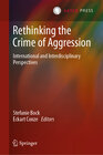 Buchcover Rethinking the Crime of Aggression