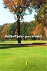 Buchcover Golfball Baby gooo erzählt