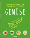 Buchcover SUPER EINFACH - GEMÜSE