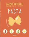 Buchcover Super Einfach Pasta
