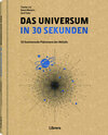 Buchcover DAS UNIVERSUM IN 30 SEKUNDEN