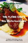 Buchcover THE FLYING CHEFS Das Winterkochbuch
