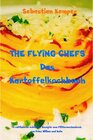 Buchcover THE FLYING CHEFS Das Kartoffelkochbuch