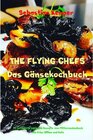 Buchcover THE FLYING CHEFS Das Gänsekochbuch