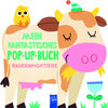 Buchcover Mein fantastisches Pop-Up-Buch - Bauernhoftiere