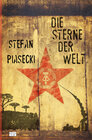 Buchcover Die Sterne der Welt (Roman. Broschur. Buchhandelsausg. m. 48 Bildern)