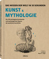 Buchcover Kunst und Mythologie in 30 Sekunden