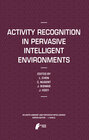 Buchcover Activity Recognition in Pervasive Intelligent Environments