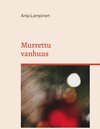 Buchcover Murrettu vanhuus