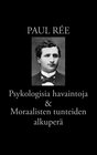 Buchcover Psykologisia havaintoja & Moraalisten tunteiden alkuperä