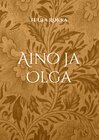 Buchcover Aino ja Olga