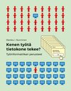 Buchcover Kenen työtä tietokone tekee?