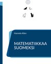 Buchcover Matematiikkaa suomeksi