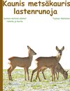 Buchcover Kaunis metsäkauris