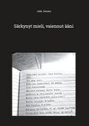 Buchcover Särkynyt mieli, vaiennut ääni