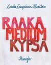 Buchcover Raaka,Medium,Kypsä
