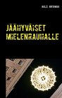 Buchcover Jäähyväiset mielenrauhalle
