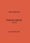 Buchcover Elämäni päivät osa VI