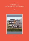 Buchcover Tuttu ja tuntematon Japani