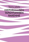 Buchcover Historiallisen tapahtumisen rakenne
