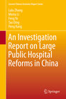 Buchcover An Investigation Report on Large Public Hospital Reforms in China