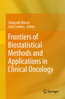 Buchcover Frontiers of Biostatistical Methods and Applications in Clinical Oncology