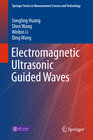 Buchcover Electromagnetic Ultrasonic Guided Waves