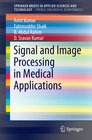 Buchcover Signal and Image Processing in Medical Applications