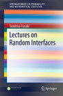 Buchcover Lectures on Random Interfaces