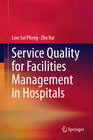 Buchcover Service Quality for Facilities Management in Hospitals