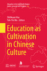 Buchcover Education as Cultivation in Chinese Culture