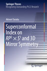 Buchcover Superconformal Index on RP2 × S1 and 3D Mirror Symmetry