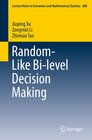 Buchcover Random-Like Bi-level Decision Making