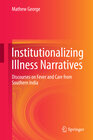 Buchcover Institutionalizing Illness Narratives