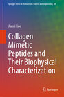 Buchcover Collagen Mimetic Peptides and Their Biophysical Characterization