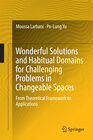 Buchcover Wonderful Solutions and Habitual Domains for Challenging Problems in Changeable Spaces