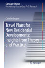 Buchcover Travel Plans for New Residential Developments: Insights from Theory and Practice