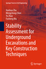 Buchcover Stability Assessment for Underground Excavations and Key Construction Techniques