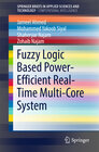 Buchcover Fuzzy Logic Based Power-Efficient Real-Time Multi-Core System